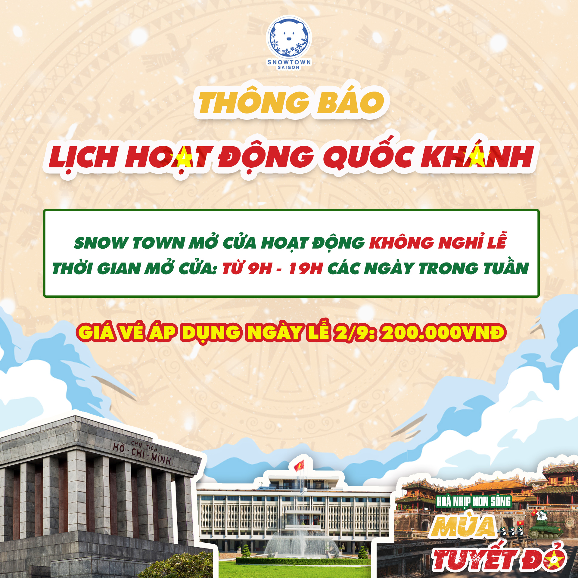 LỊCH HOẠT ĐỘNG LỄ QUỐC KHÁNH KHU TRƯỢT TUYẾT SNOW TOWN